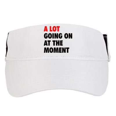 A Lot Going On At The Moment Adult Drive Performance Visor