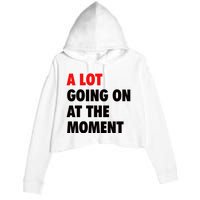 A Lot Going On At The Moment Crop Fleece Hoodie