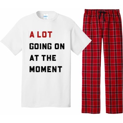 A Lot Going On At The Moment Pajama Set