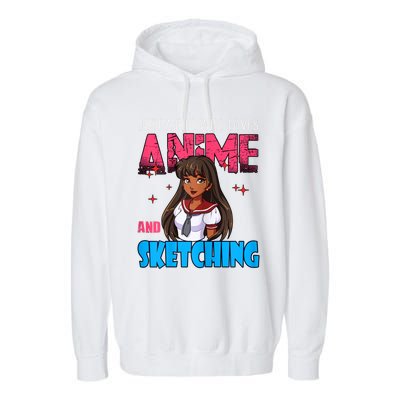 Anime Lover Girl Just A Girl Who Loves Anime And Sketching Garment-Dyed Fleece Hoodie