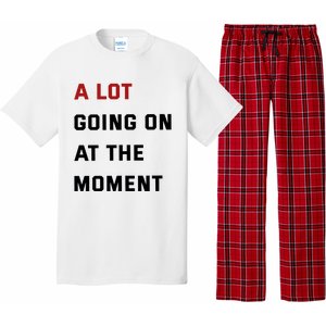 A Lot Going On At The Moment Pajama Set