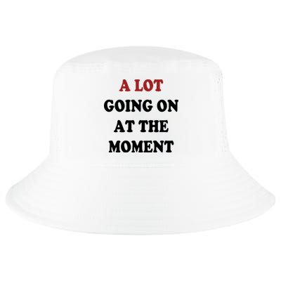 A Lot Going On At The Moment Cool Comfort Performance Bucket Hat
