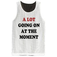 A Lot Going On At The Moment Mesh Reversible Basketball Jersey Tank