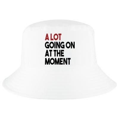 A Lot Going On At The Moment Cool Comfort Performance Bucket Hat