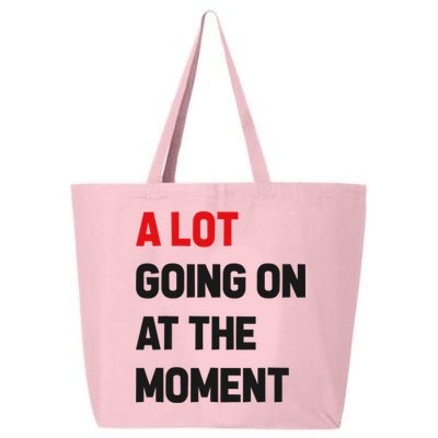 A Lot Going On At The Moment Funny 25L Jumbo Tote