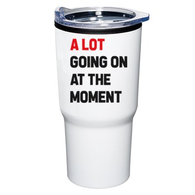 A Lot Going On At The Moment Funny Tumbler