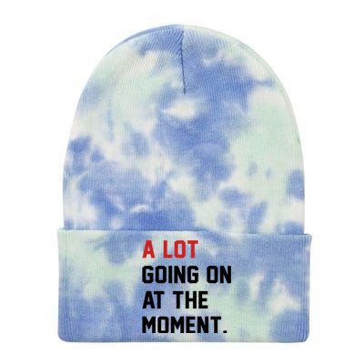 A Lot Going At The Moment Tie Dye 12in Knit Beanie