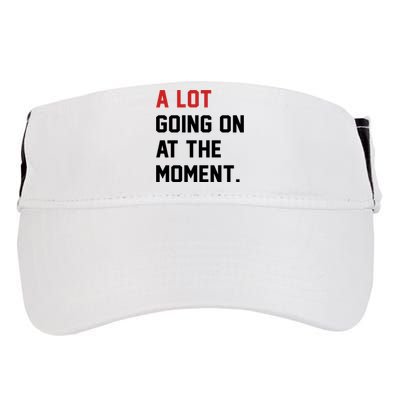 A Lot Going At The Moment Adult Drive Performance Visor