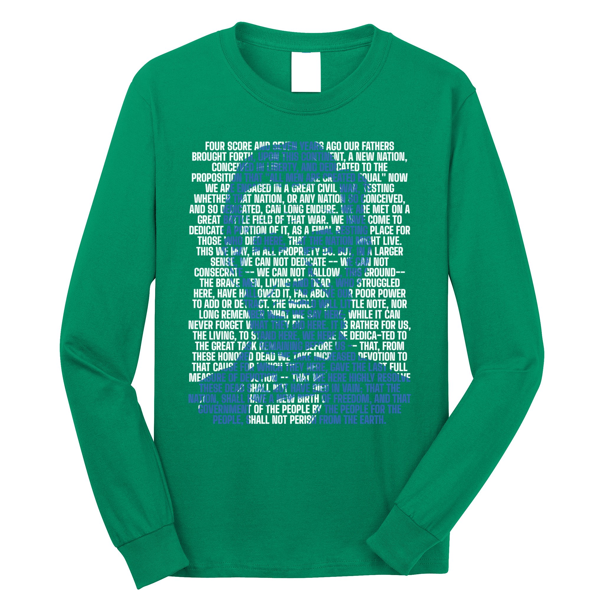 Abraham Lincoln Gettysburg Address Long Sleeve Shirt