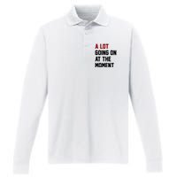 A Lot Going On At The Moment Funny Era Performance Long Sleeve Polo