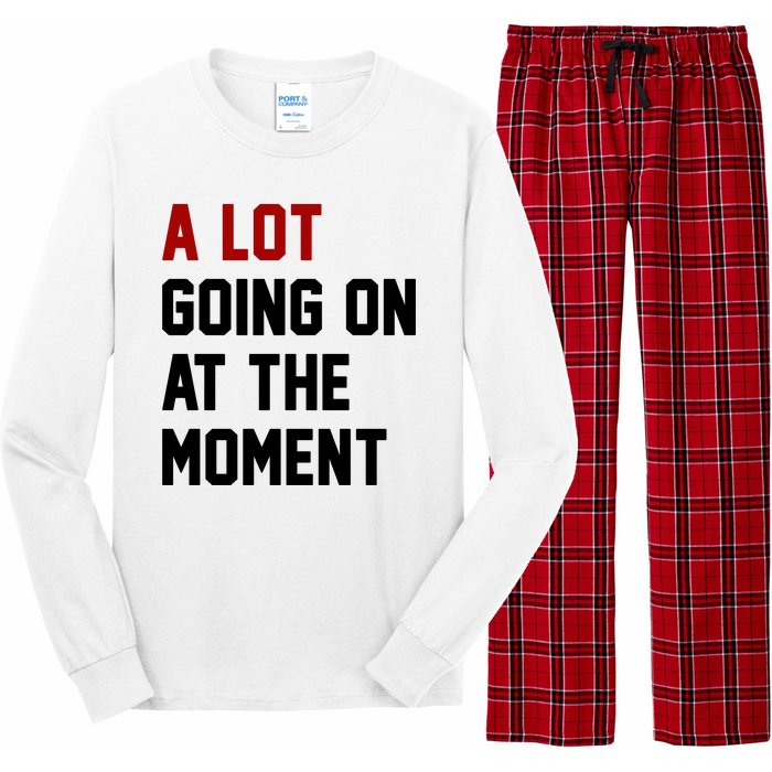 A Lot Going On At The Moment Funny Era Long Sleeve Pajama Set