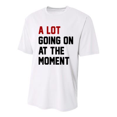 A Lot Going On At The Moment Funny Era Youth Performance Sprint T-Shirt