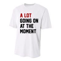 A Lot Going On At The Moment Funny Era Youth Performance Sprint T-Shirt