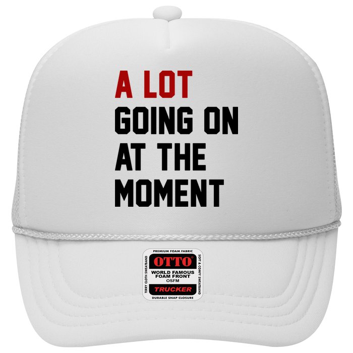 A Lot Going On At The Moment Funny Era Hat