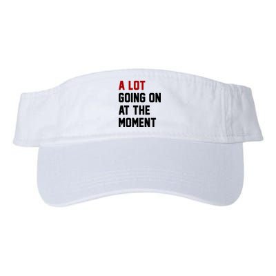 A Lot Going On At The Moment Funny Era Visor