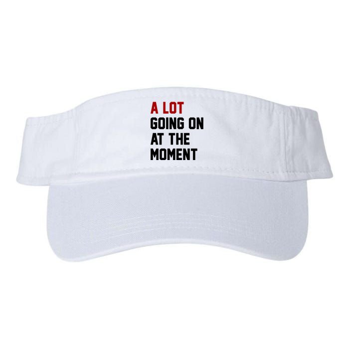 A Lot Going On At The Moment Funny Era Valucap Bio-Washed Visor