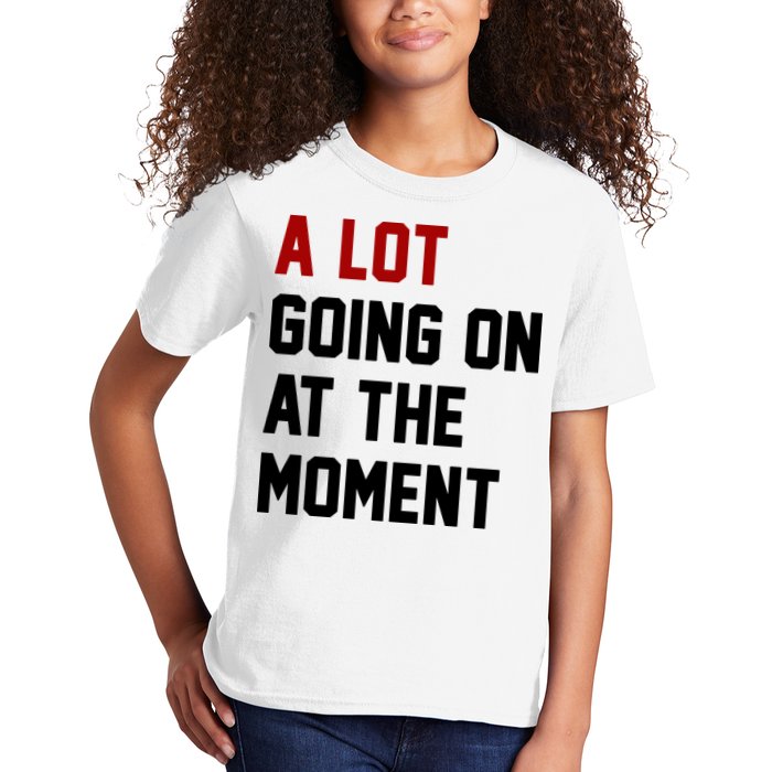 A Lot Going On At The Moment Funny Era Kids T-Shirt
