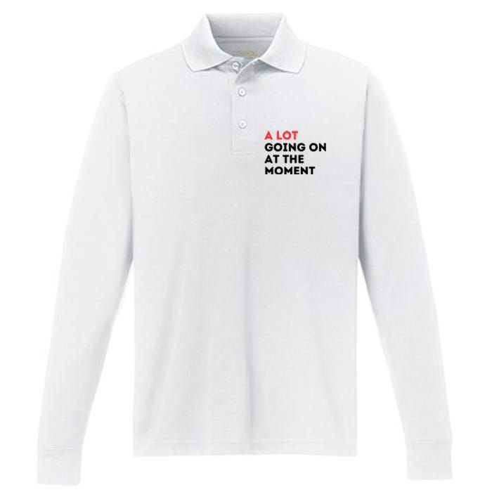 A Lot Going On At The Moment Performance Long Sleeve Polo