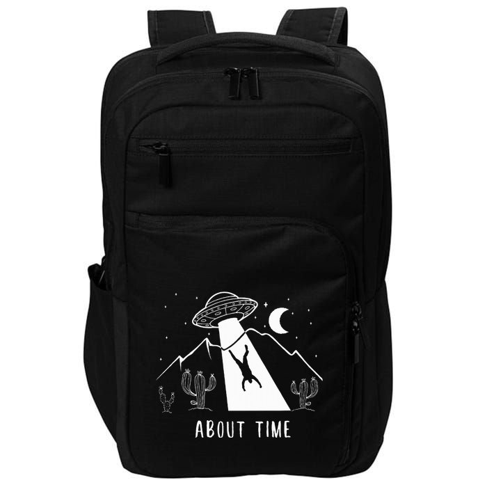 Alien Lover Gifts Ufo Abduction About Time Impact Tech Backpack