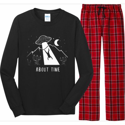 Alien Lover Gifts Ufo Abduction About Time Long Sleeve Pajama Set