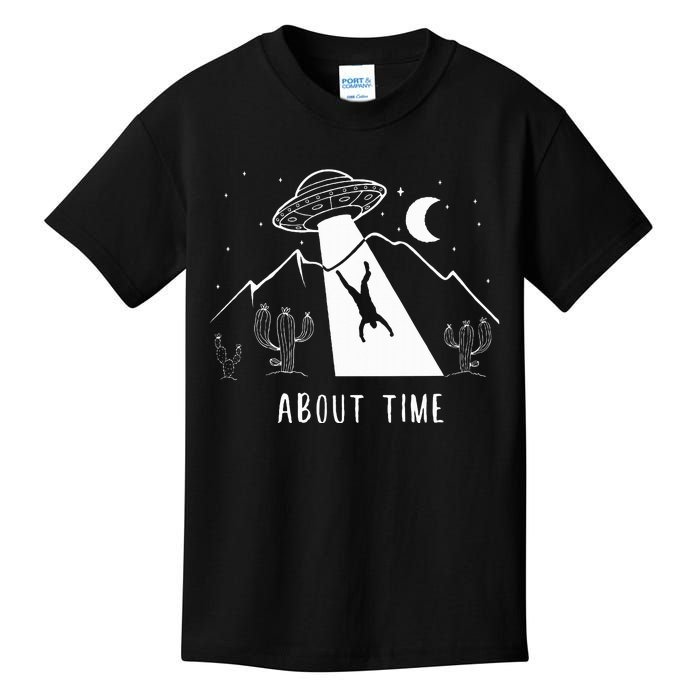 Alien Lover Gifts Ufo Abduction About Time Kids T-Shirt