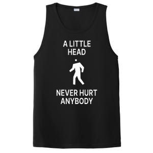 A Little Head Never Hurt Anybody PosiCharge Competitor Tank