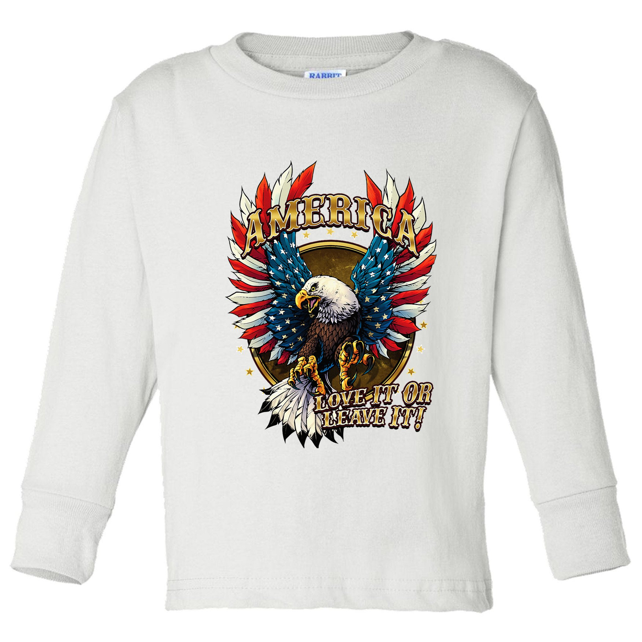 America Love It Or Leave It Patriotic Eagle Toddler Long Sleeve Shirt