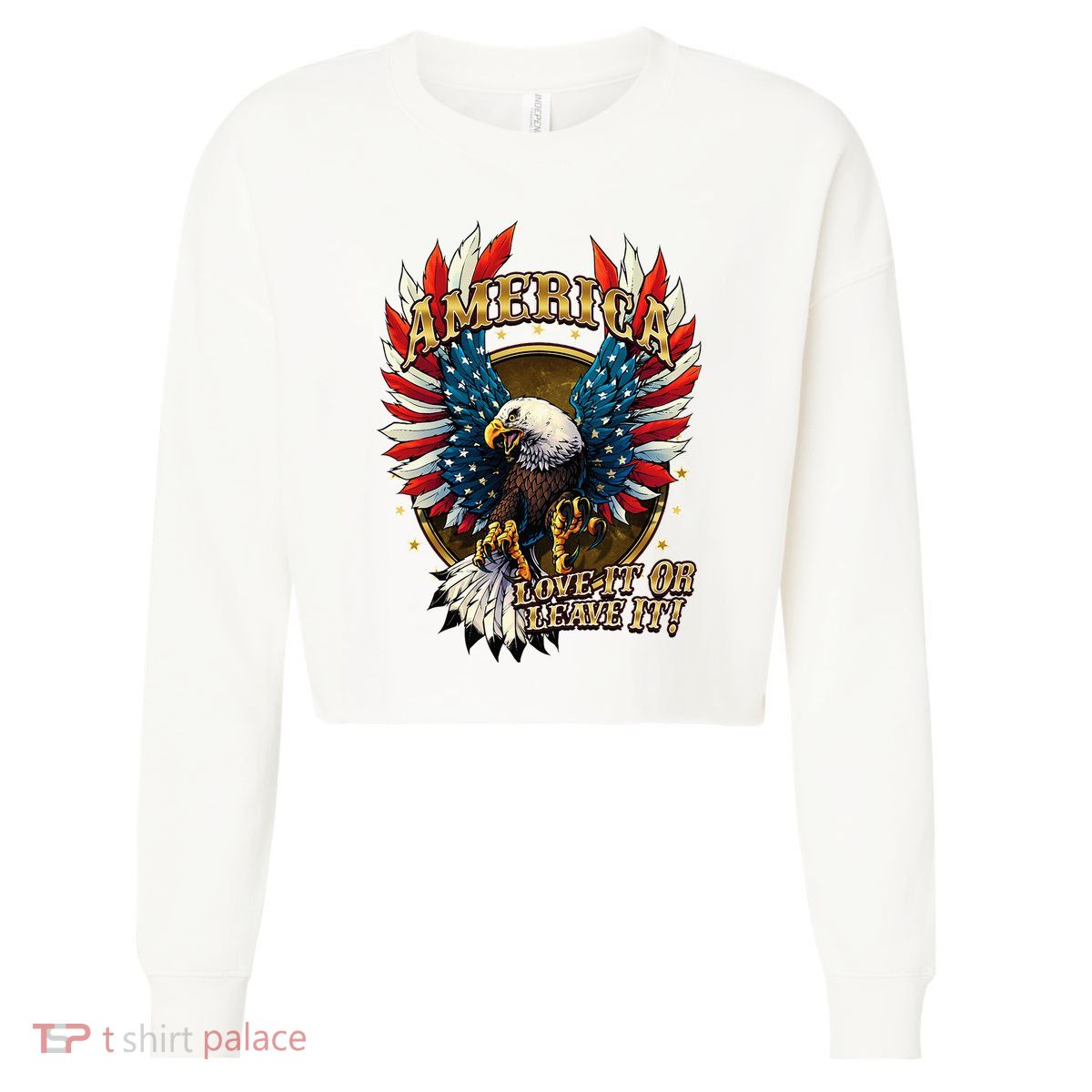 America Love It Or Leave It Patriotic Eagle Cropped Pullover Crew