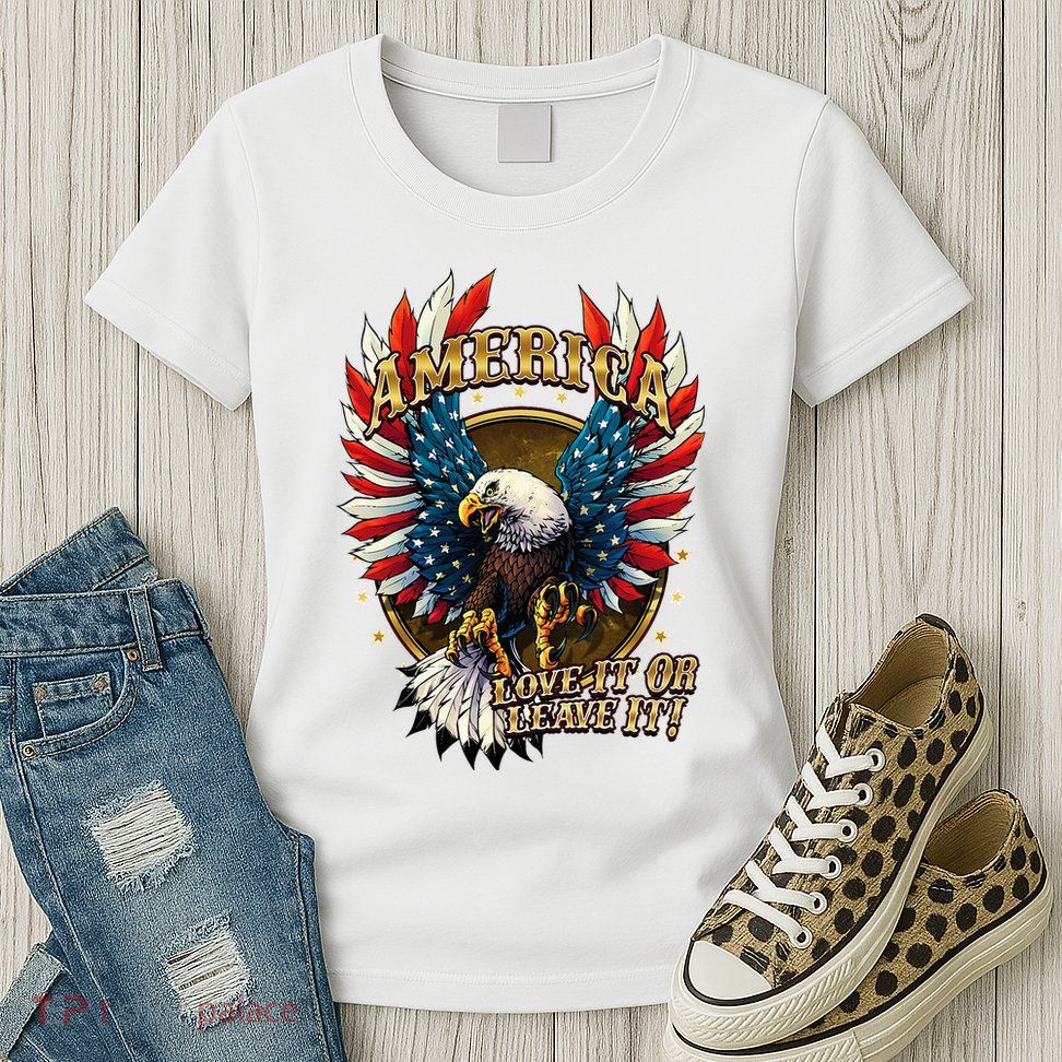 America Love It Or Leave It Patriotic Eagle Womens T-Shirt