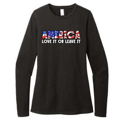 America Love It Or Leave It Womens CVC Long Sleeve Shirt