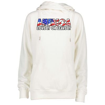 America Love It Or Leave It Womens Funnel Neck Pullover Hood