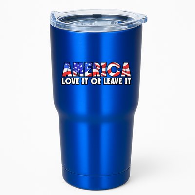 America Love It Or Leave It Tumbler