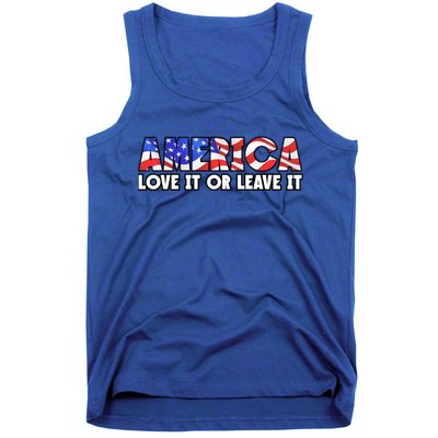 America Love It Or Leave It Tank Top