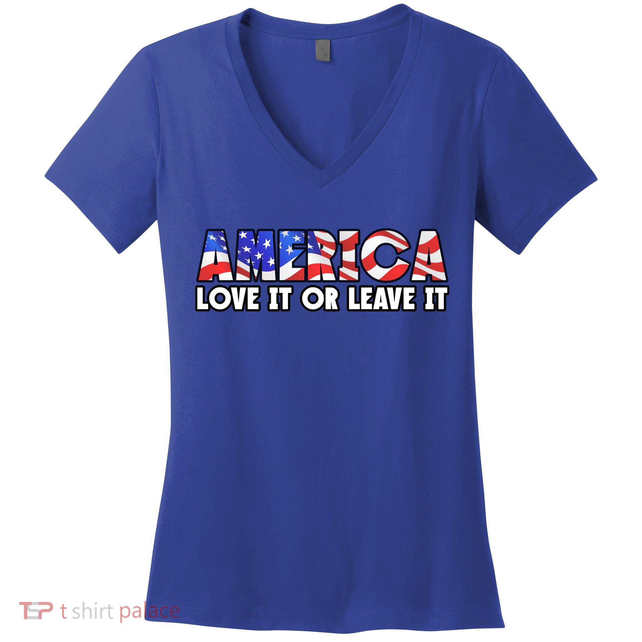 America Love It Or Leave It Women's V-Neck T-Shirt