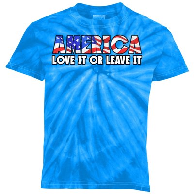 America Love It Or Leave It Kids Tie-Dye T-Shirt