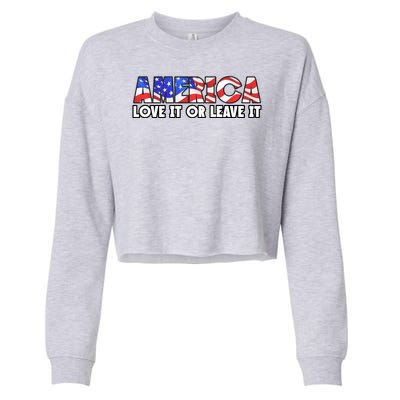 America Love It Or Leave It Cropped Pullover Crew