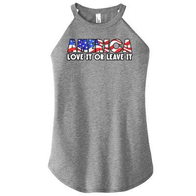 America Love It Or Leave It Women's Perfect Tri Rocker Tank