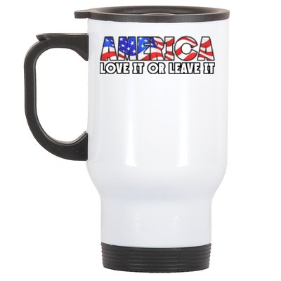 America Love It Or Leave It Stainless Steel Travel Mug