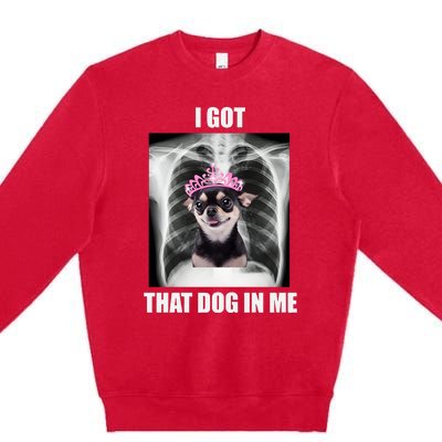 Alana Lintao I Got That Dog In Me Premium Crewneck Sweatshirt