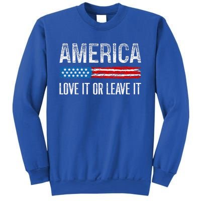 America Love It Or Leave It Vintage Style Sweatshirt