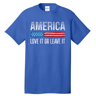 America Love It Or Leave It Vintage Style Tall T-Shirt