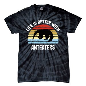 Anteater Life Is Better With Anteaters Tie-Dye T-Shirt