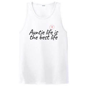 Auntie Life Is The Best Life Cute Heart Aunt Cool Gift PosiCharge Competitor Tank