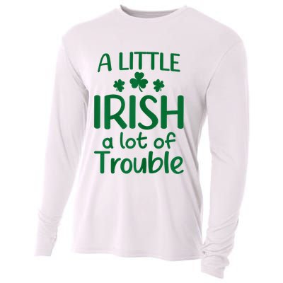 A Little Irish A Lot Of Trouble Irish St Patrick'S Day Cooling Performance Long Sleeve Crew