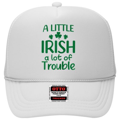 A Little Irish A Lot Of Trouble Irish St Patrick'S Day Trucker Hat