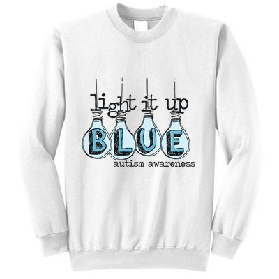 Autism Light It Up Blue Autism Awareness Sweatshirt