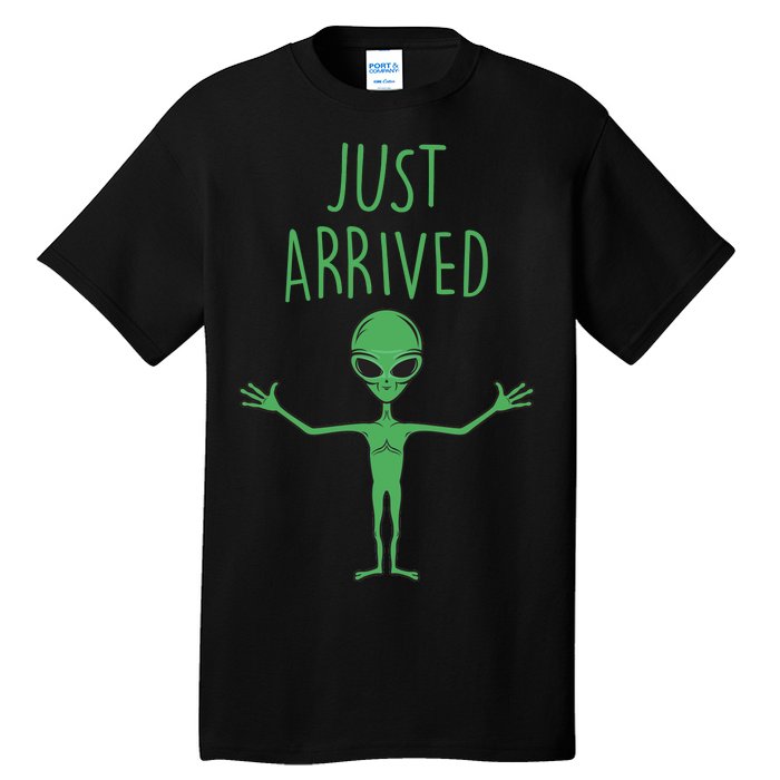 Alien Just Arrived Tall T-Shirt