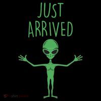Alien Just Arrived Button