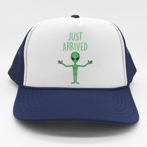 Alien Just Arrived Trucker Hat