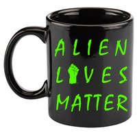 Alien Lives Matter 11oz C Handle Ceramic Mug